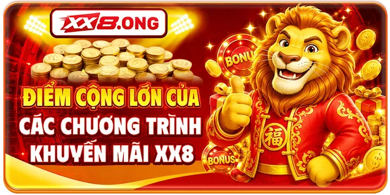 Điểm cộng lớn của các chương trình khuyến mãi XX8